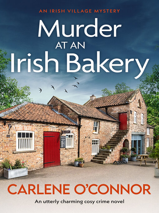 Title details for Murder at an Irish Bakery by Carlene O'Connor - Wait list